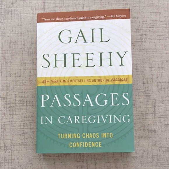 Passages in Caregiving Book by Gail Sheehy - Picture 1 of 2